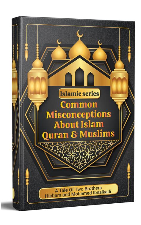 Common Misconceptions about Islam