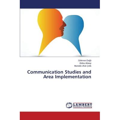 Communication Studies and Area Implementation