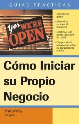 Como Iniciar su Propio Negocio