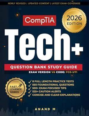 CompTIA Tech+ Question Bank Study Guide