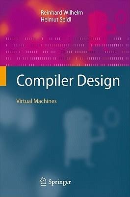 Compiler Design: Virtual Machines