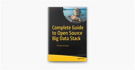Complete Guide to Open Source Big Data Stack