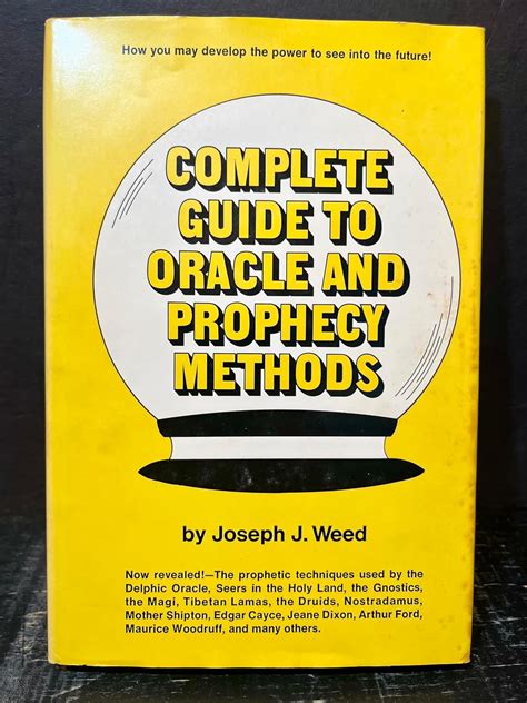 Complete Guide to Oracle and Prophecy Methods