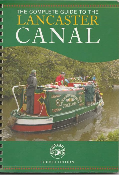 Complete Guide to the Lancaster Canal, The