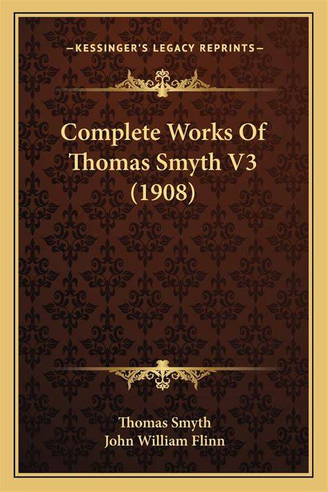 Complete Works Of Thomas Smyth V3 (1908)