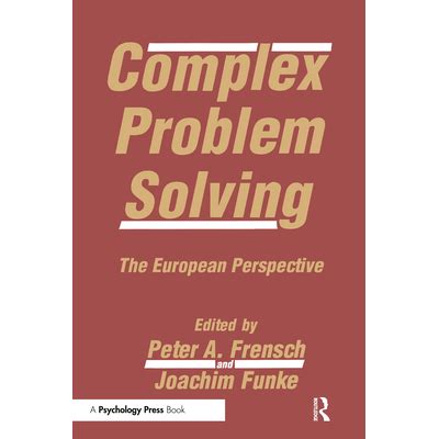 Complex Problem Solving: The European Perspective