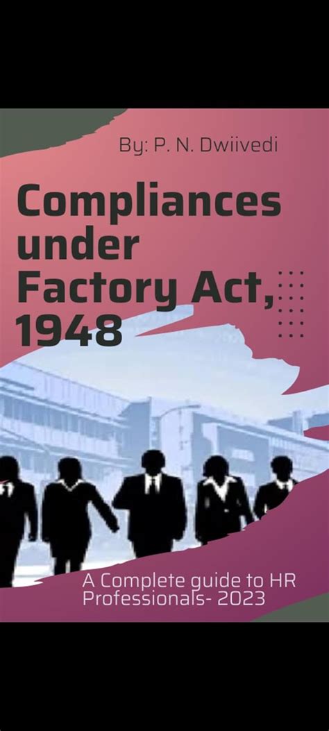 Compliance under factory act 1948