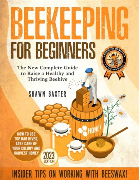 Comprehensive Guide to Beekeeping