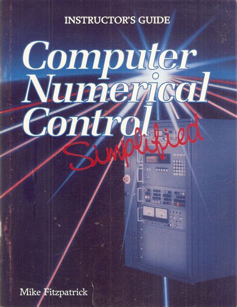 Computer Numerical Control Simplified
