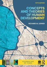 Concepts and Theories of Human Development