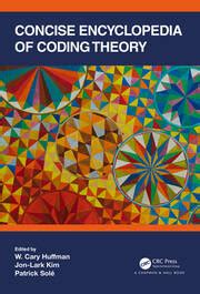 Concise Encyclopedia of Coding Theory