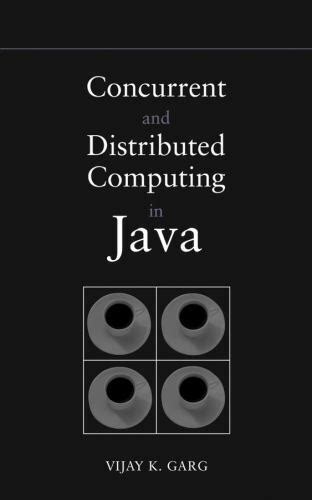 Concurrent and Distributed Computing in Java (IEEE Press)