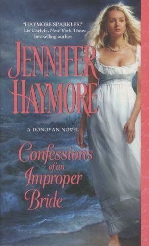 Confessions of an Improper Bride (Donovan Sisters, #1)