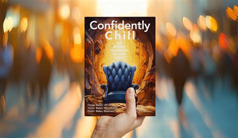Confidently Chill