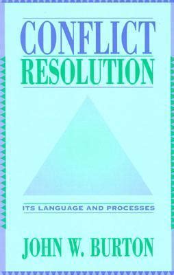 Conflict Resolution: Its Language and Processes