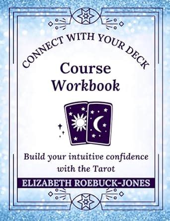 Connect With Your Deck - Course Workbook