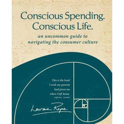 Conscious Spending. Conscious Life.