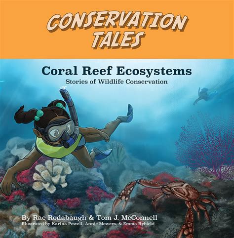Conservation Tales: Coral Reef Ecosystems
