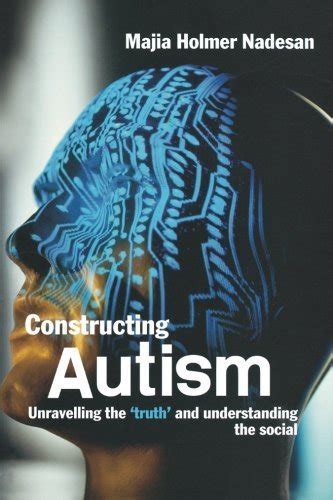 Constructing Autism