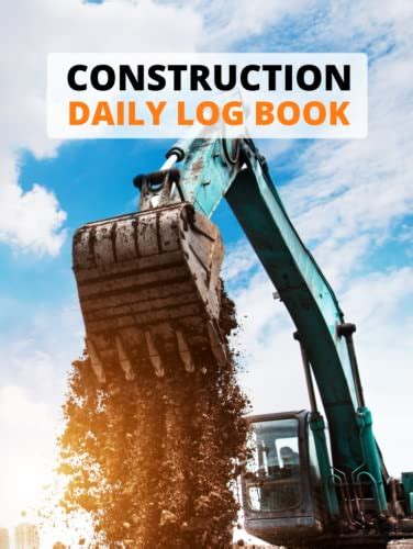 Construction Daily Log
