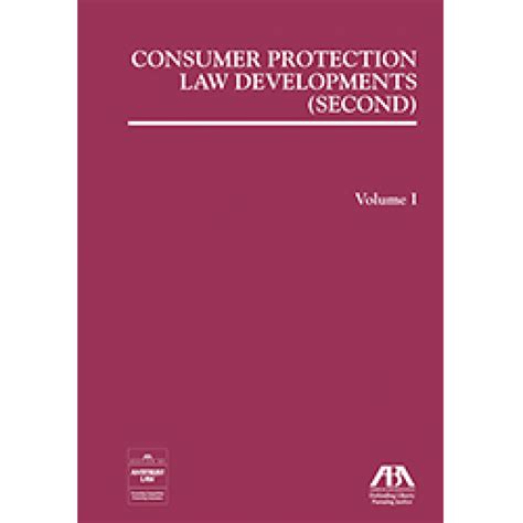 Consumer Protection Law Developments, Second Edition