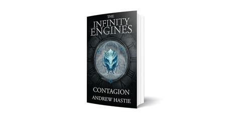 Contagion (The Infinity Engines, #6)