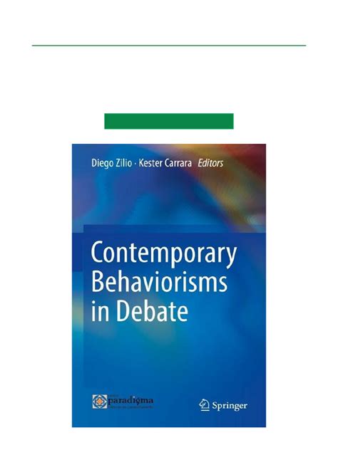 Contemporary Behaviorisms in Debate