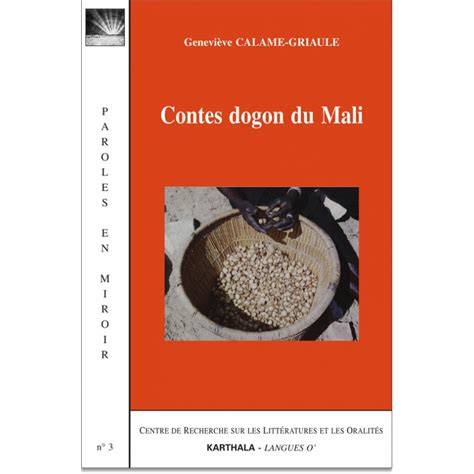 Contes dogon du Mali