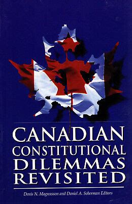 Continuing Canadian Constitutional Dilemmas