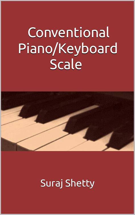Conventional Piano/Keyboard Scale