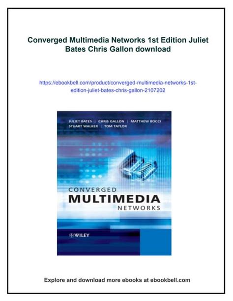 Converged Multimedia Networks
