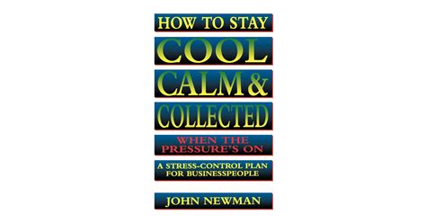 Cool Calm Collected