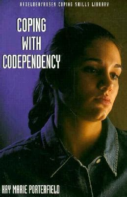 Coping With Codependency (Coping)