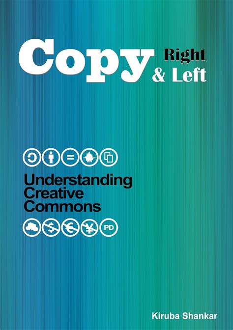 Copy Right & Left: Understanding Creative Commons