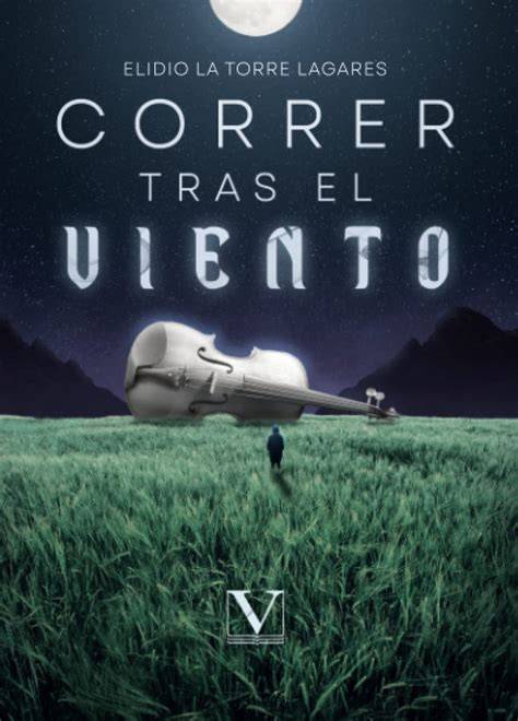 Corriendo tras el viento
