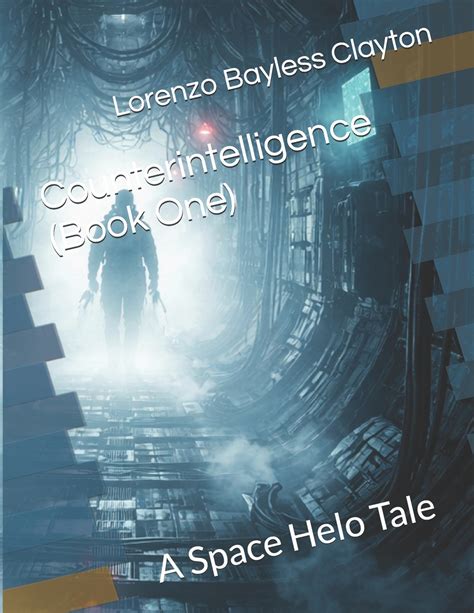 Counterintelligence (Book Two): A Space Helo Tale