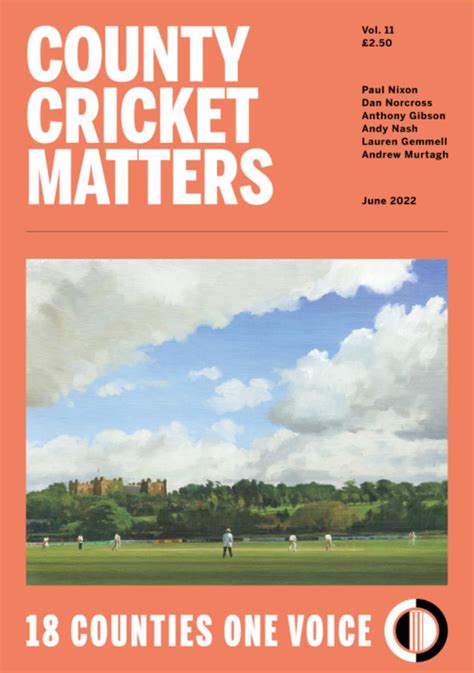 County Cricket Matters: Issue 3