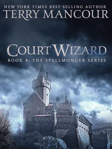 Court Wizard (The Spellmonger, #8)
