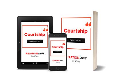 Courtship: How to Find the One: Relationshift Book Two