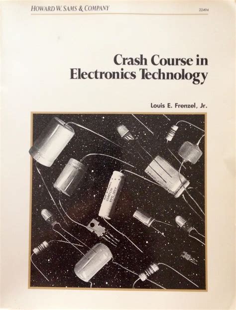 Crash Course in Electronics Technology