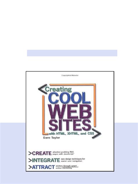 Creating Cool Web Sites with HTML, XHTML, and CSS