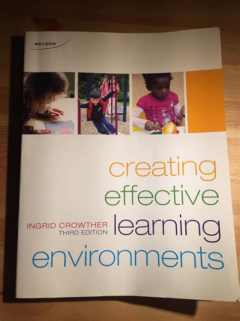Creating Effective Learning Environments