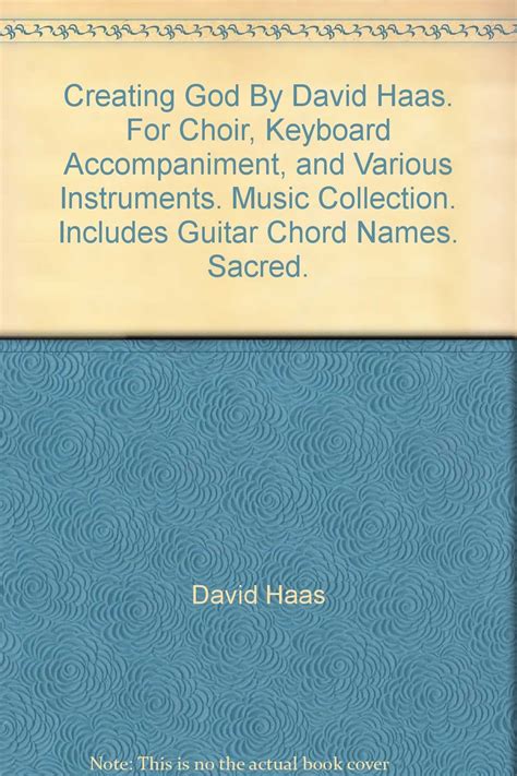 Creating God - David Haas - various