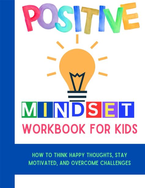 Creating a Positive Mindset: Course & Workbook