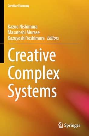 Creative Complex Systems (Creative Economy)