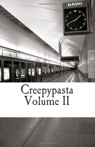 Creepypasta Volume II