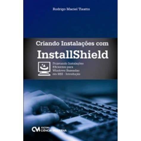 Criando Instalaçoes Com Installshield