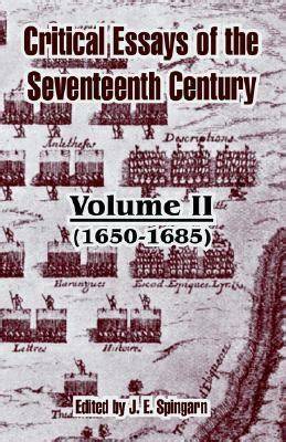 Critical Essays of the Seventeenth Century...; Volume 1