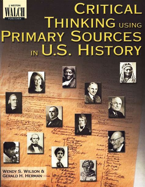 Critical Thinking Using Primary Sources in World History