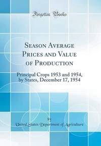 Crop Production: December 1953 (Classic Reprint)